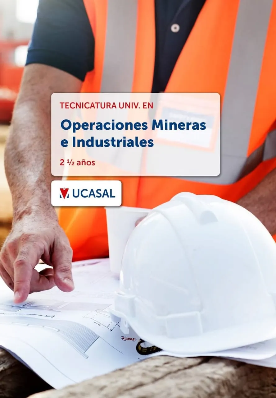 Flyer informativo de la Tecnicatura en Operaciones Mineras UCASAL.