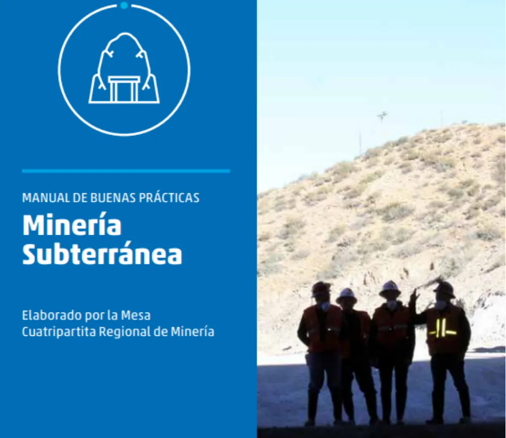 Manual de buenas prácticas en minería subterránea